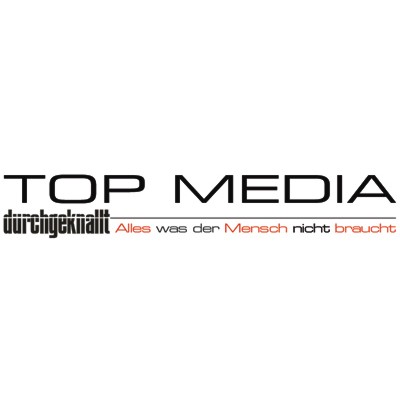 durchgeknallt - Top Media