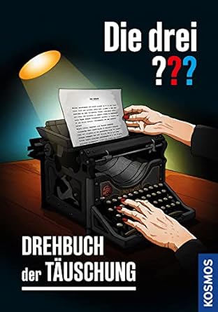 DIE DREI ??? DREHBUCH DER TÄUSCHUNG