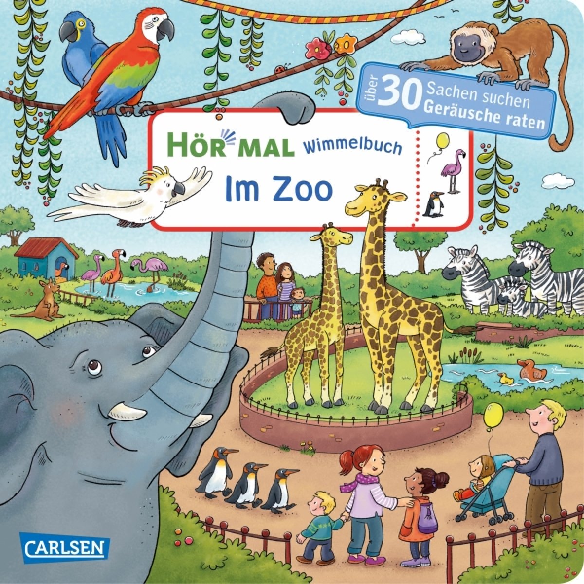 Hör mal: Wimmelbuch Im Zoo