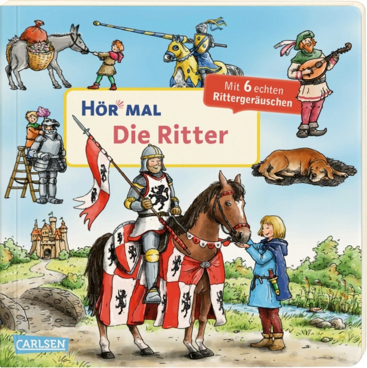 Hör mal! Die Ritter